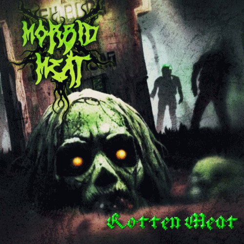 Morbid Meat : Rotten Meat